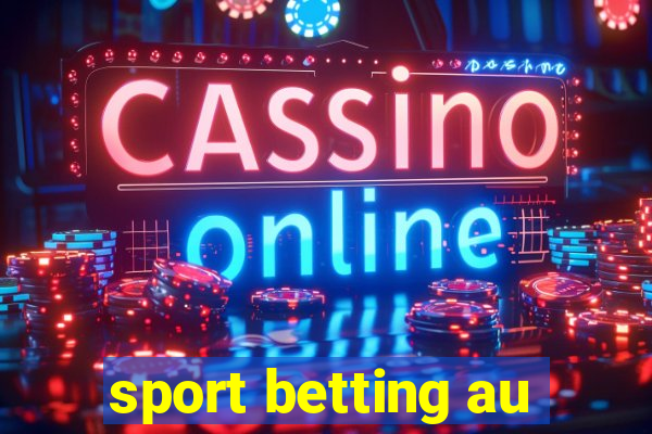 sport betting au