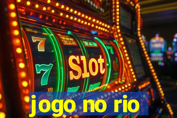 jogo no rio