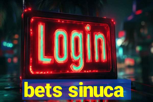 bets sinuca