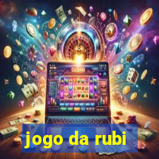 jogo da rubi