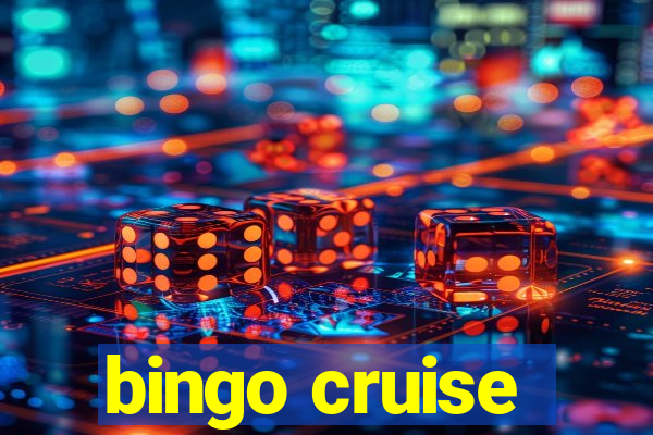 bingo cruise