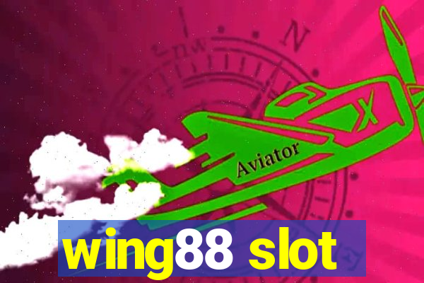 wing88 slot