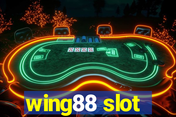 wing88 slot