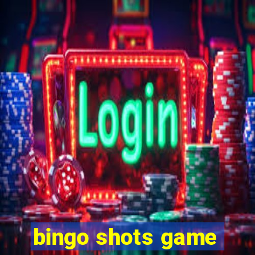 bingo shots game