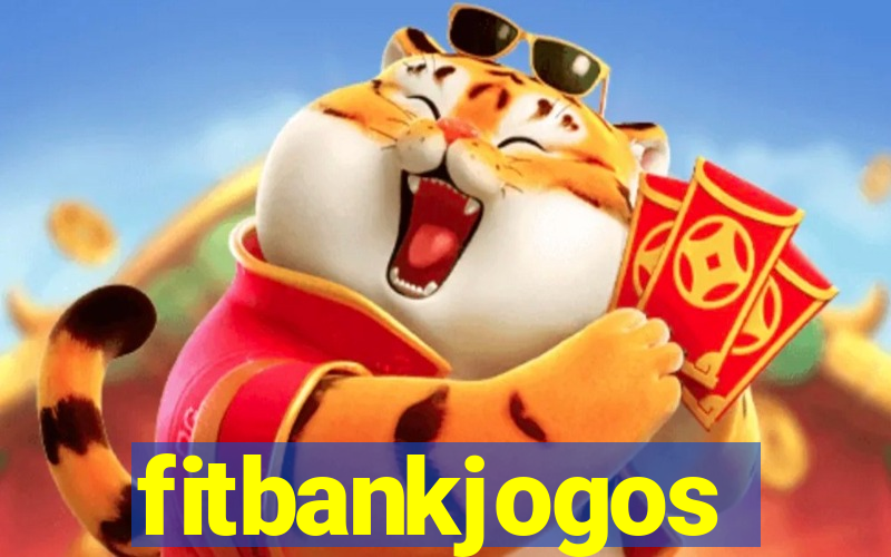 fitbankjogos