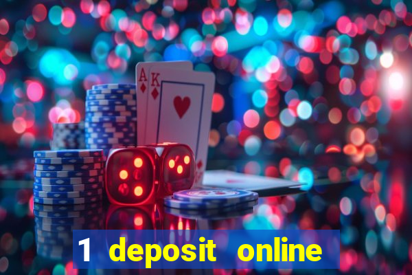 1 deposit online casino usa