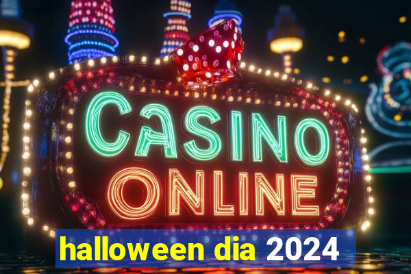 halloween dia 2024