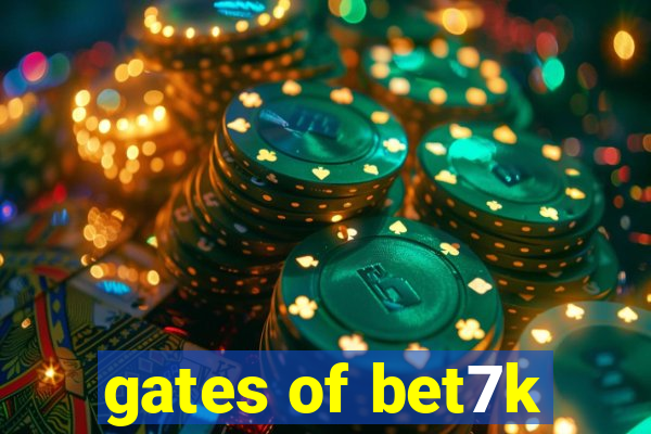 gates of bet7k