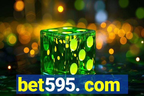 bet595. com