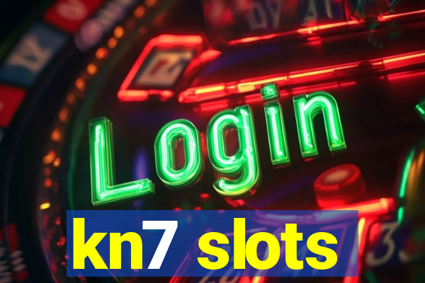 kn7 slots