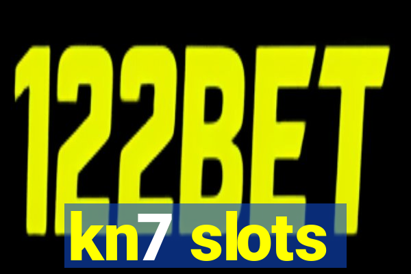 kn7 slots