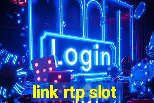 link rtp slot