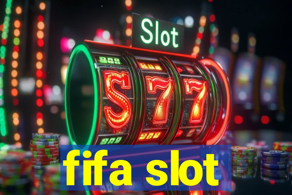 fifa slot