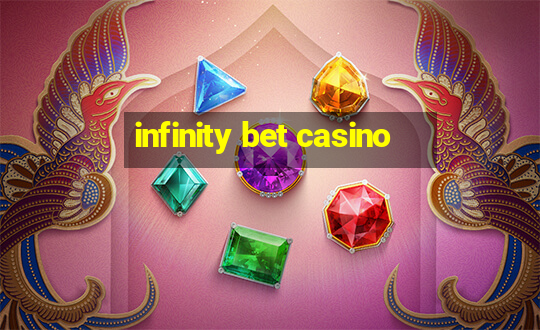 infinity bet casino