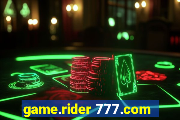 game.rider 777.com