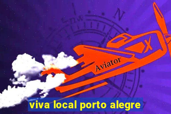 viva local porto alegre