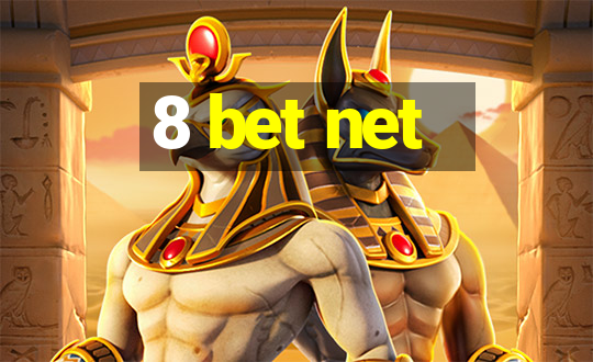 8 bet net