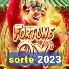 sorte 2023