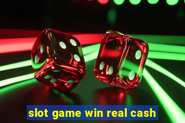 slot game win real cash