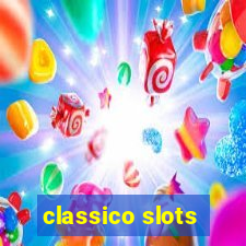 classico slots