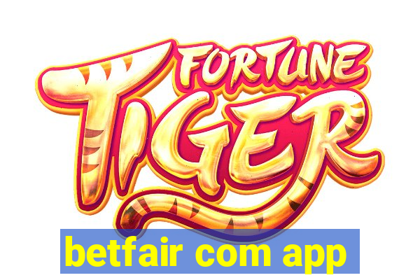 betfair com app