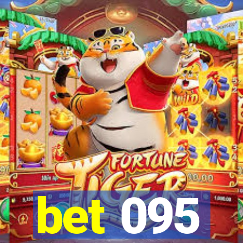 bet 095