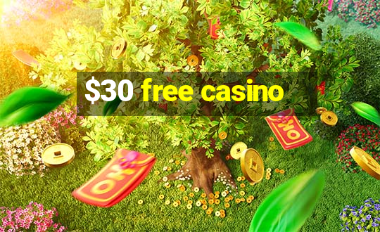 $30 free casino