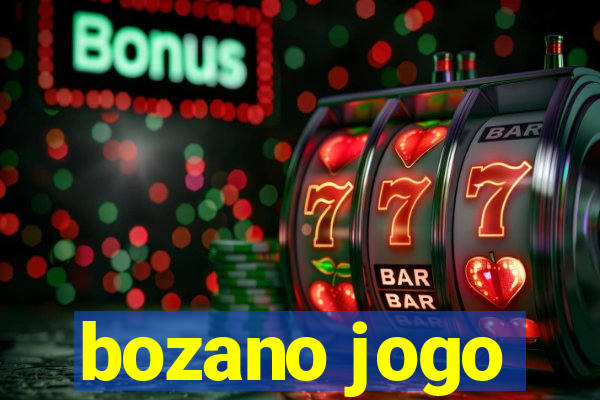 bozano jogo