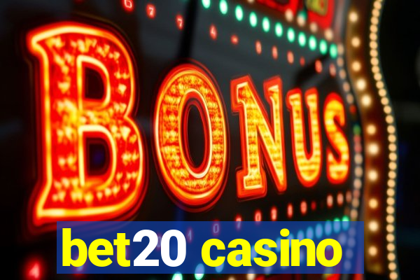 bet20 casino