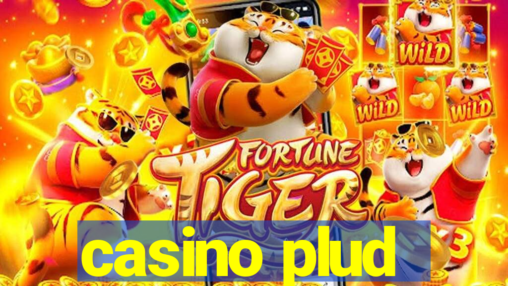 casino plud