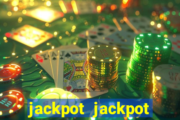 jackpot jackpot party casino