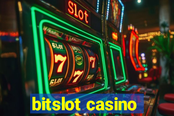 bitslot casino