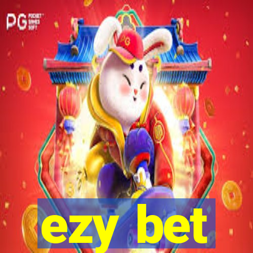 ezy bet