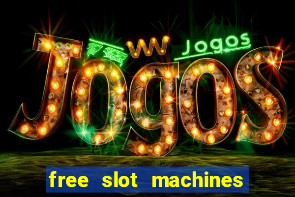 free slot machines on line