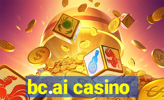 bc.ai casino