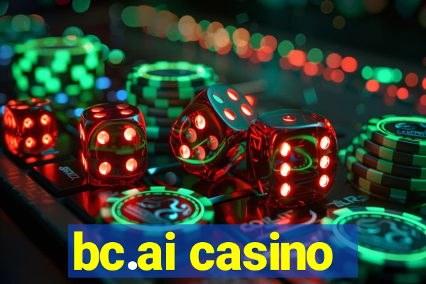 bc.ai casino