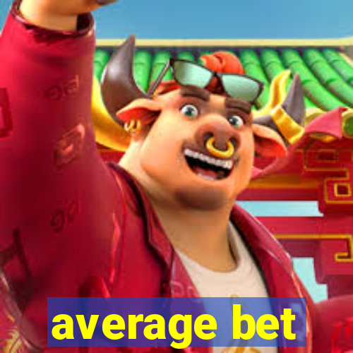 average bet