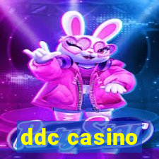 ddc casino