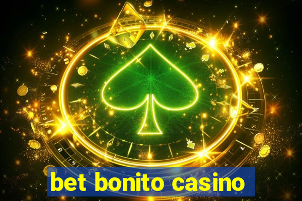 bet bonito casino