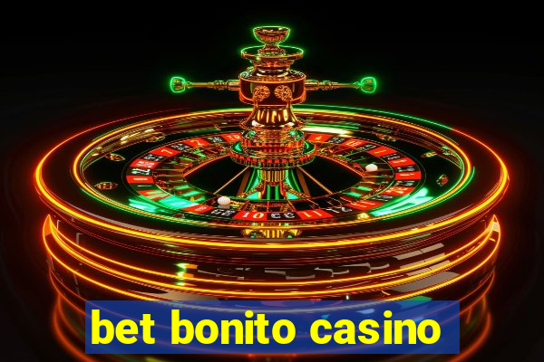 bet bonito casino