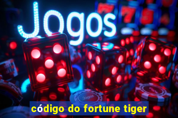 código do fortune tiger