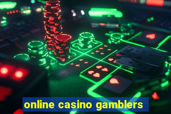 online casino gamblers