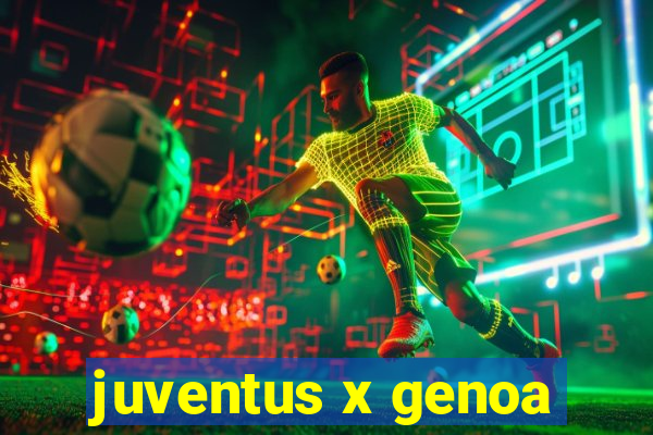 juventus x genoa