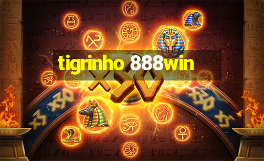 tigrinho 888win