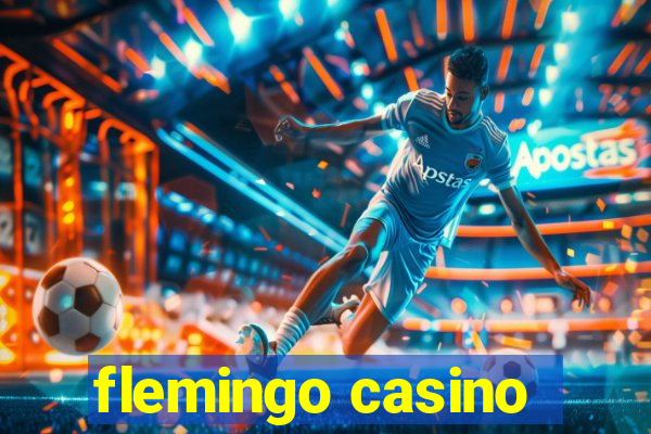 flemingo casino