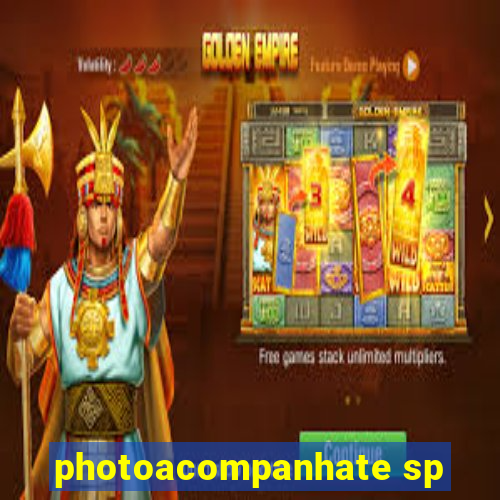 photoacompanhate sp