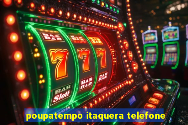 poupatempo itaquera telefone