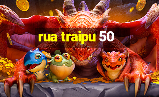 rua traipu 50