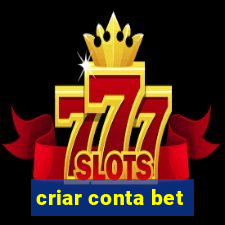 criar conta bet