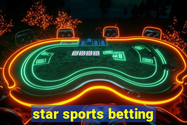 star sports betting